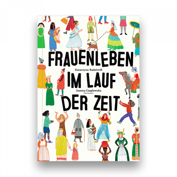 Frauenleben im Lauf der Zeit